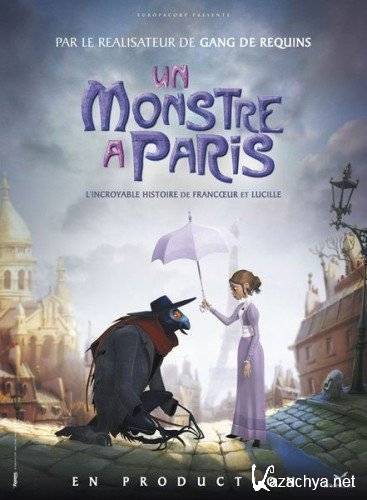    / Un monstre a Paris (2011)