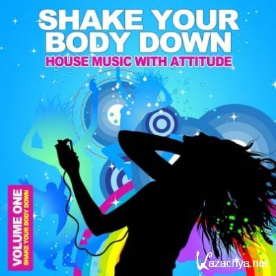 VA - Shake Your Body Down