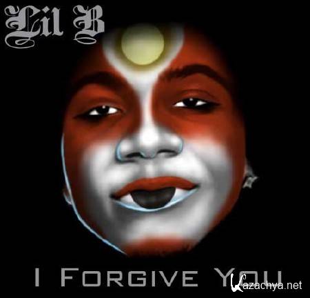 Lil B  I Forgive You (2011)