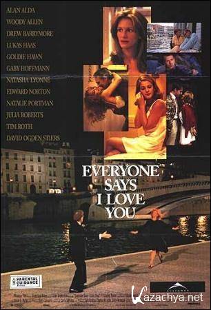  ,     / Everyone Says I Love You (1996) DVDRip (AVC)