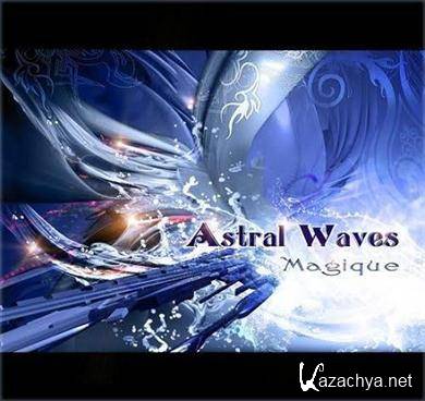 VA - Astral Waves  Magique (2011) FLAC