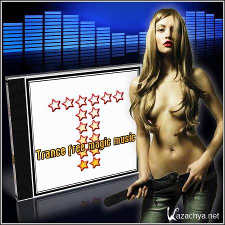 VA - Trance free magic music (2011)