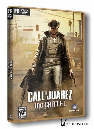 Call of Juarez : The Cartel (2011/RUS) Lossless Repack GUGUCHA