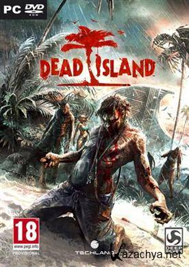 Dead Island (2011/ENG/Repack)
