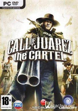 Call of Juarez:  / Call of Juarez: The Cartel (2011/RUS/ENG/MULTi9/RePack)