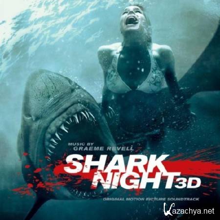 OST -  3D / Shark Night 3D (2011)