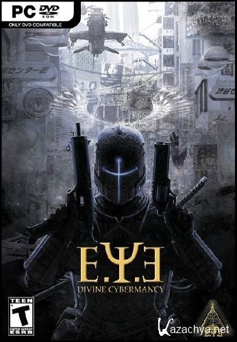E.Y.E.: Divine Cybermancy (2011/RUS/ENG/RePack  R.G.Repacker`s)