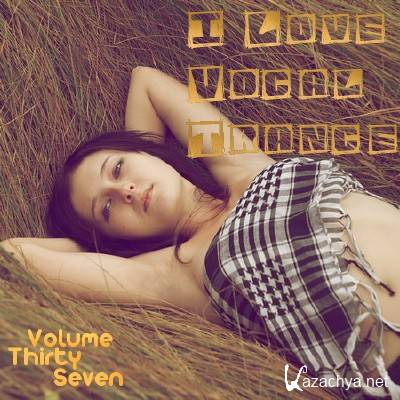  AG: I love Vocal Trance [Best Of August] + bonus MP3 ,2011. 