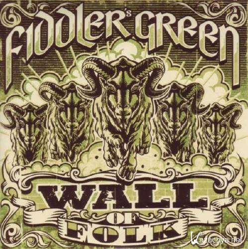 Fiddler's Green - Wall Of Folk (Standard Edition) (2011)