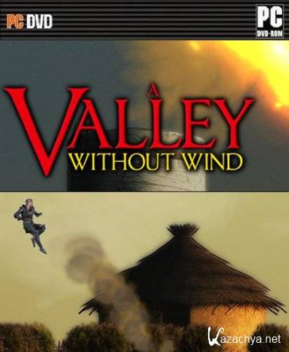 A Valley Without Wind v0.5 (2011/Eng)