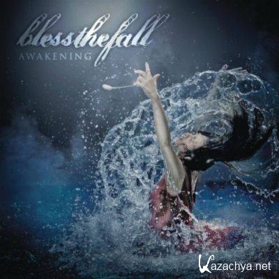 Blessthefall - Awakening (2011)