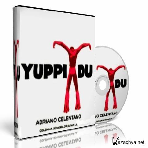 Adriano Celentano - Yuppi Du [Colonna Sonora Originale] (1974) MP3