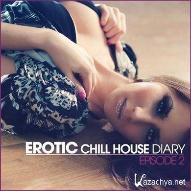 VA - Erotic Chill House Diary (Episode 2) (2011).MP3
