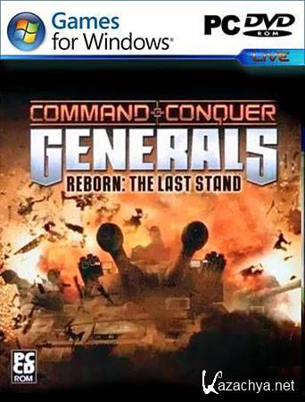 Command & Conquer Generals: Reborn The Last Stand 