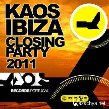 Kaos Ibiza Closing Party 2011
