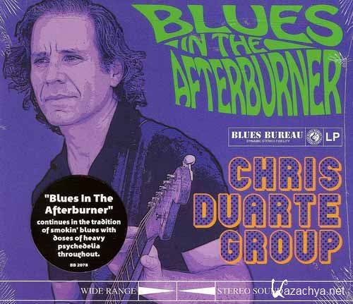 Chris Duarte Group - Blues in the Afterburner (2011)