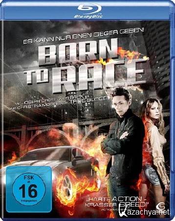 ������������ ������ / ����������, ����� ������� / Born to Race (2011/HDRip)