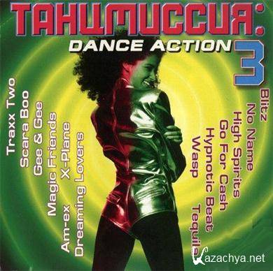 VA - : Dance Action 3 (15.10.2011). MP3 