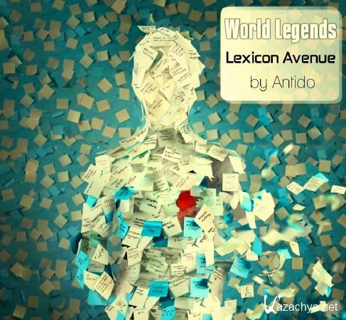 Antido - World Legends.Lexicon Avenue (2011)