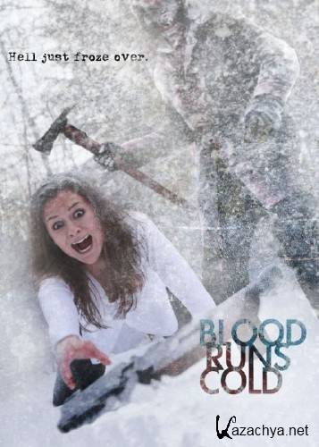   / Blood Runs Cold (2011) DVDRip