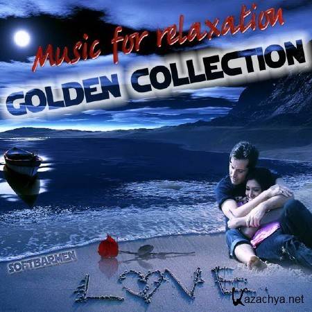 VA - Music for relaxation. Golden collection (2011)