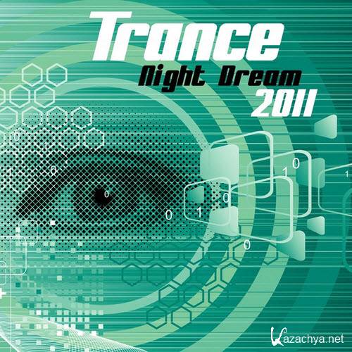 Trance Night Dream Vol.1 (2011)