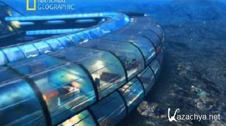 � ����� ������ �����: ��������� ����� / Naked Science: City under the sea (2010) SATRip
