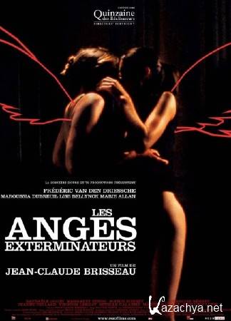   / Les Anges exterminateurs (2006) DVDRip