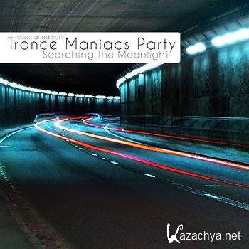 Trance Maniacs Party: Searching the Moonlight (Special Edition) (2011)