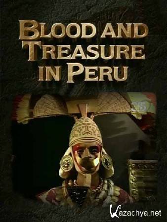 .     / Blood and treasure in Peru (1997) SATRip