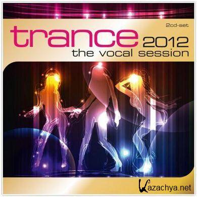 VA - Trance The Vocal Session 2012 (2011). MP3 