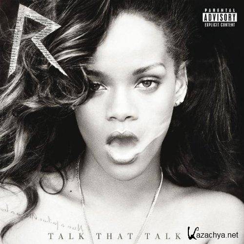 Rihanna - Talk That Talk (Deluxe Edition)