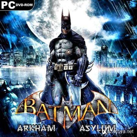 Batman: Arkham Asylum - GOTY (2009/RUS/ENG/RePack by R.G.)