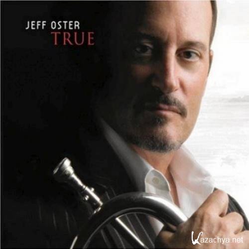 Jeff Oster - True (2007)