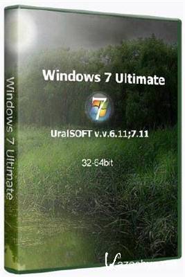Windows 7 Ultimate v.6.11; v.7.11 (x32-64/2011/RUS) UralSOFT