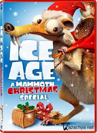  :   / Ice Age: A Mammoth Christmas (2011) DVDRip-AVC / 
