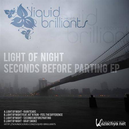 Light Of Night - Seconds Before Parting (2011)