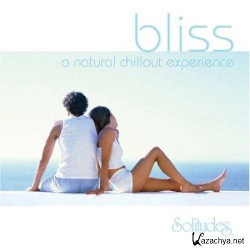 Dan Gibson's Solitudes - Bliss - A natural chillout experience (2006)