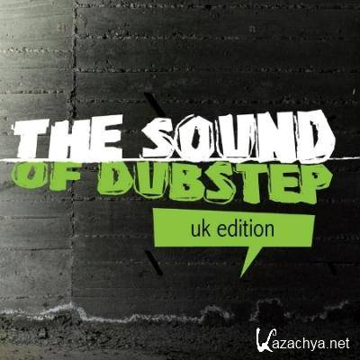 VA - The Sound Of Dubstep: UK Edition (2011)