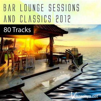 VA - Bar Lounge Sessions & Classics 2011 (2011).MP3