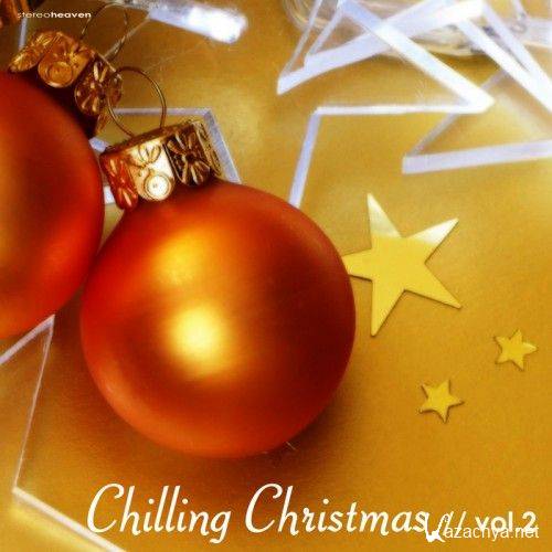 VA - Chilling Christmas Vol 2 (2011)
