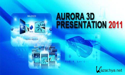 Aurora 3D Presentation 2011 11.12.13
