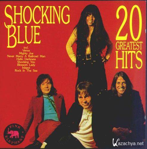 Shocking Blue - 20 Greatest Hits (1990)