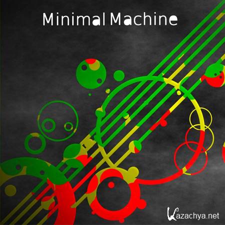 VA - Minimal Machine (2011) 