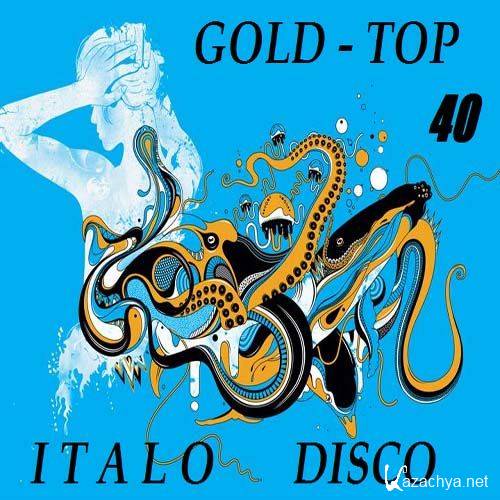 Gold -Top-40 Italo Disco (2011)