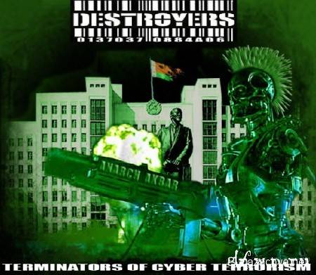 Destroyers -  4  2004 - 2011