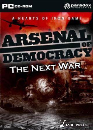 Arsenal of Democracy. Next War (2011/RUS)