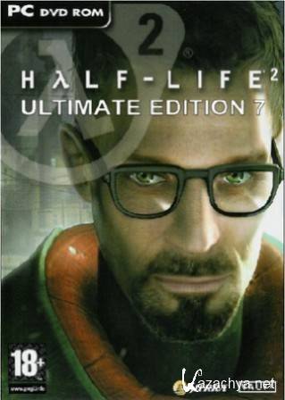 Half-Life 2: Ultimate Edition 7 | - 2:   7