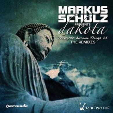 Markus Schulz - Thoughts Become Things II - The Remixes Special (12.01.2012). MP3 