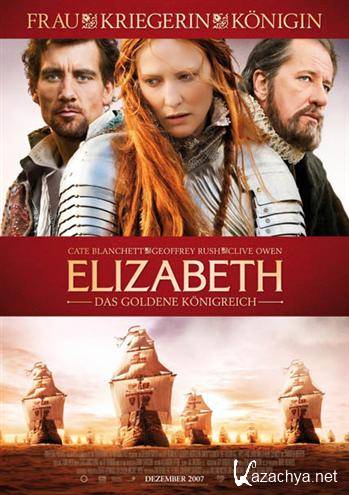 :   / Elizabeth: The Golden Age (2007) BDRip + BDRip-AVC + HDRip 720p + BDRip 720p + BDRip 1080p